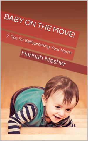 Cover of the book Baby On The Move by Jane Nelsen, Lynn Lott