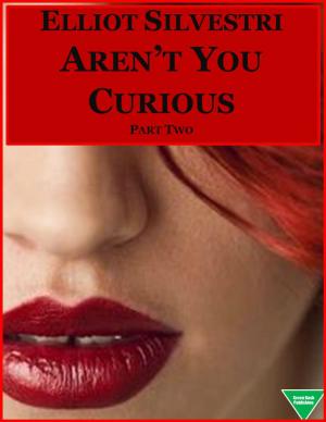 Cover of the book Aren't You Curious (Part 2) by Edith Wharton, Ogden Jr. Codman