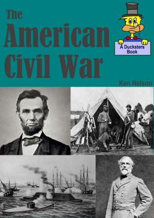 Cover of The American Civil War: A Ducksters Book