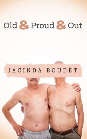 Cover of Old & Proud & Out