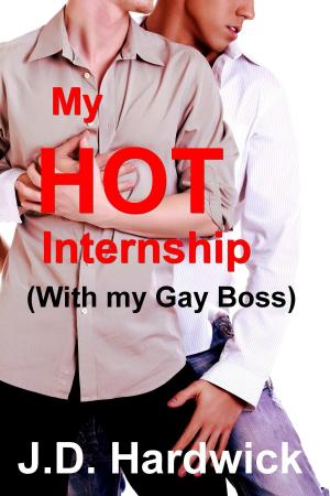 Cover of the book My Hot Internship (With My Gay Boss) by Asia Scurry