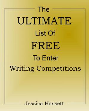 Book cover of The Ultimate List Of Free To Enter Writing Competitions