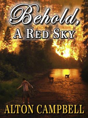 Cover of the book Behold, A Red Sky by Christina Neely