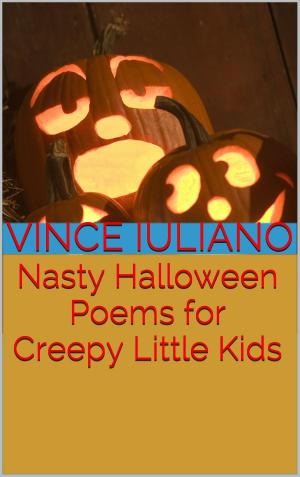 Book cover of Nasty Halloween Poems for Creepy Little Kids