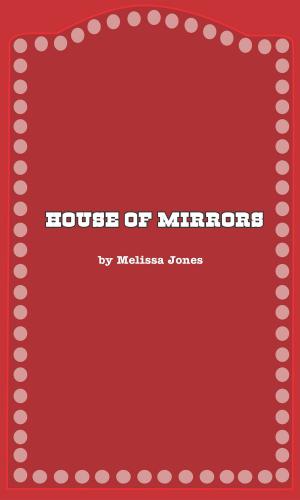 Cover of the book House of Mirrors by Marsha Gujurati
