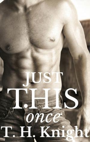 Cover of the book Just This Once by Erin Quinn