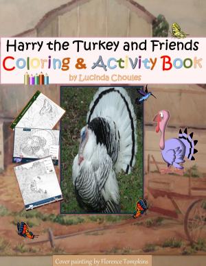 Cover of the book Harry The Turkey And Friends: Coloring & Activity Book by Jeni Frontera
