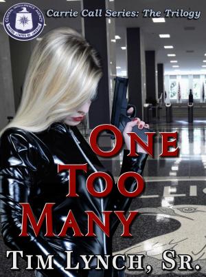 Book cover of One Too Many, The Trilogy