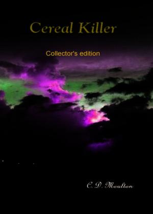Cover of the book Cereal Killer Collector's Edition by CD Moulton
