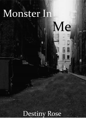 Book cover of Monster In Me