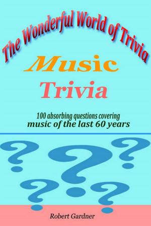 Cover of The Wonderful World of Trivia: Music Trivia