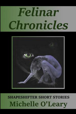 Book cover of Felinar Chronicles