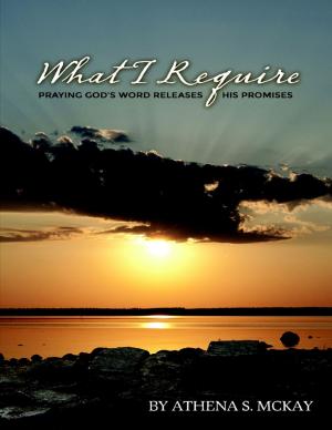 Cover of the book What I Require by Jonathan Thornton, John Cardullo