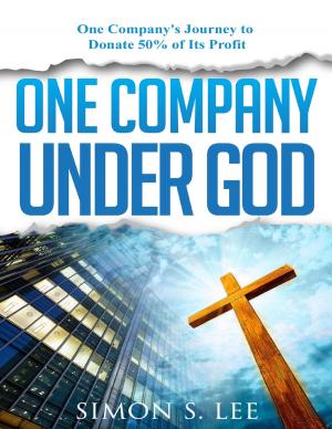 Cover of the book One Company Under God by Tony Kelbrat