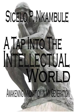 Cover of the book A Tap into the Intellectual World by Béatrice Nicodème