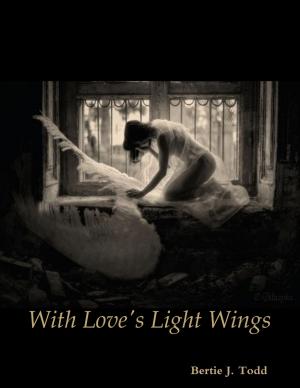 Cover of the book With Love's Light Wings by Thomas Edwards