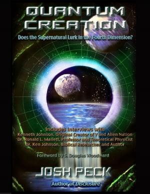 Cover of the book Quantum Creation: Does the Supernatural Lurk in the Fourth Dimension? by Kennedy Siboe