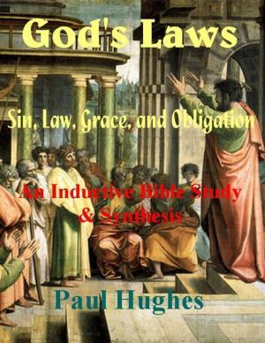 Cover of the book God's Laws: Sin, Law, Grace, and Obligation by Robert Friend