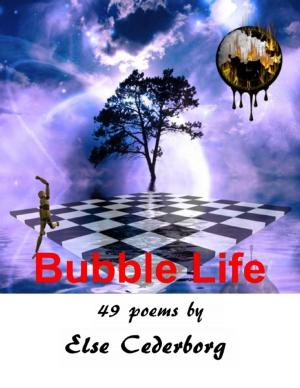 Cover of the book Bubble Life by Jesse Daniel