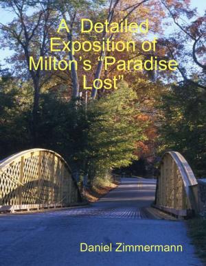 Book cover of A Detailed Exposition of Milton’s “Paradise Lost”