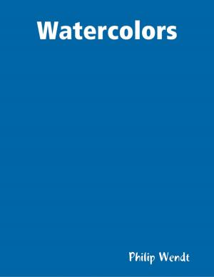 Cover of the book Watercolors by Baylus C. Brooks