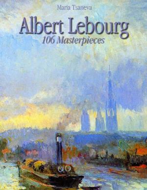 Book cover of Albert Lebourg: 106 Masterpieces
