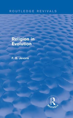 Cover of the book Religion in Evolution (Routledge Revivals) by Daniel Gerould, Bruno Jaslenski