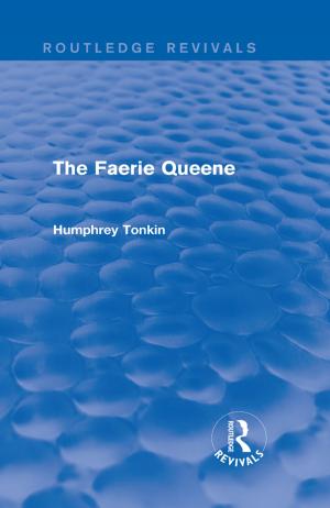 Cover of the book The Faerie Queene (Routledge Revivals) by Sonny Brewer