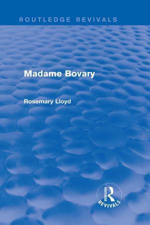 Book cover of Madame Bovary (Routledge Revivals)