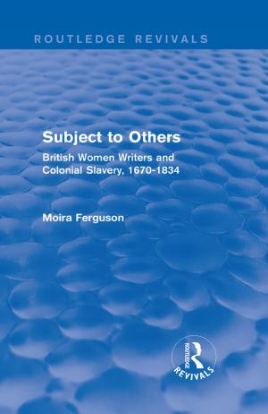 Cover of the book Subject to Others (Routledge Revivals) by William R. Keeton