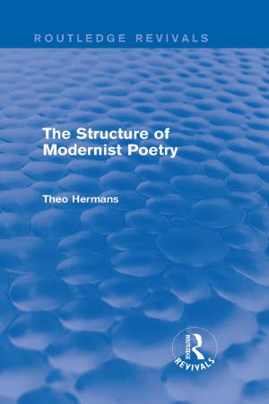 Cover of the book The Structure of Modernist Poetry (Routledge Revivals) by 