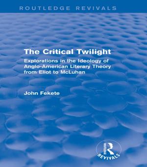 Book cover of The Critical Twilight (Routledge Revivals)