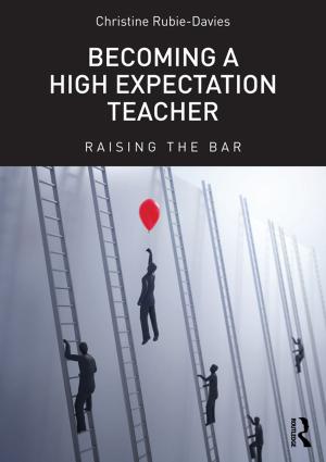 Cover of the book Becoming a High Expectation Teacher by Karen Beamish
