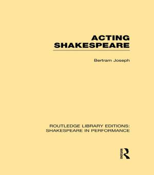Cover of the book Acting Shakespeare by Vicki Clifford