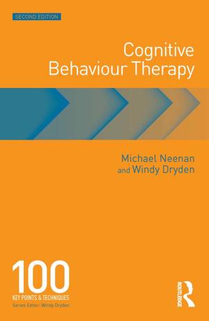 Cover of the book Cognitive Behaviour Therapy by Brian Schottlaender