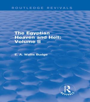 Cover of the book The Egyptian Heaven and Hell: Volume II (Routledge Revivals) by Jay Levy