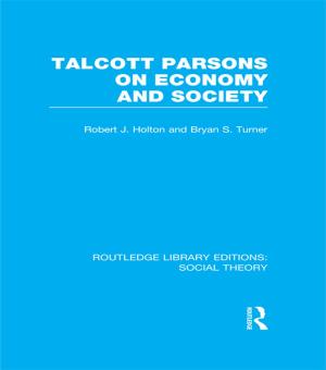 Book cover of Talcott Parsons on Economy and Society (RLE Social Theory)