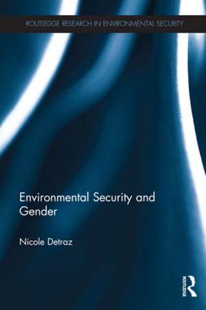 Cover of the book Environmental Security and Gender by Jane Medwell, David Wray