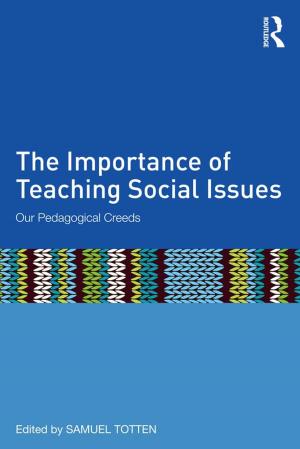 Cover of the book The Importance of Teaching Social Issues by Elizabeth J. Perry