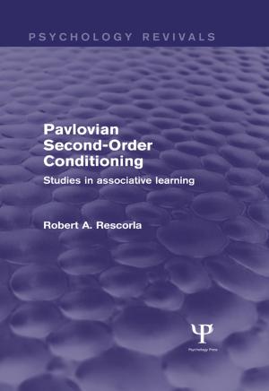 Book cover of Pavlovian Second-Order Conditioning (Psychology Revivals)