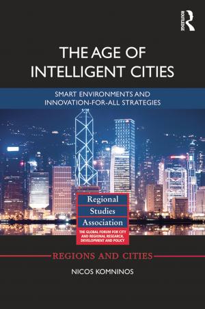 Cover of the book The Age of Intelligent Cities by Dimitris N. Chorafas
