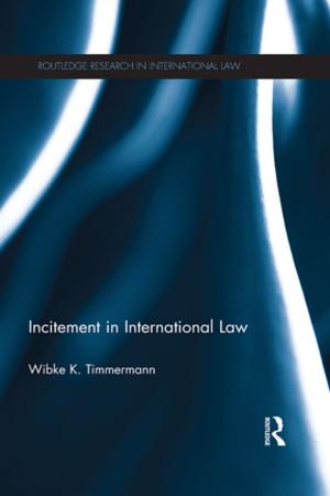Cover of the book Incitement in International Law by Robert E Stevens