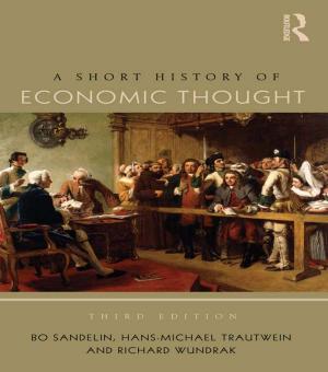 Cover of the book A Short History of Economic Thought by Ben Pieper, Robert Matthew Brzenchek, Garrick Plonczynski