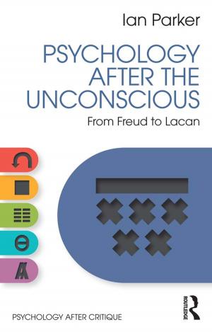 Cover of the book Psychology After the Unconscious by David Parker