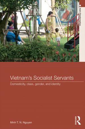Cover of the book Vietnam's Socialist Servants by Joseph Schroer, Michael Woodin, Doris Bergen