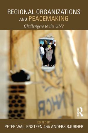 Cover of the book Regional Organizations and Peacemaking by Jon Stobart, Alastair Owens
