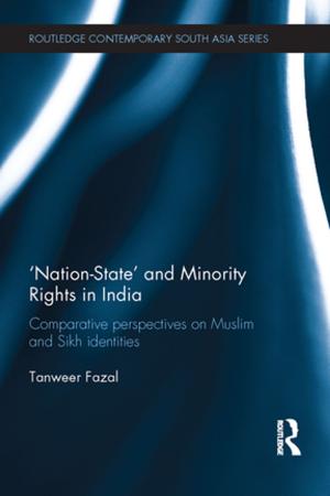 Cover of the book Nation-state and Minority Rights in India by David John Farmer