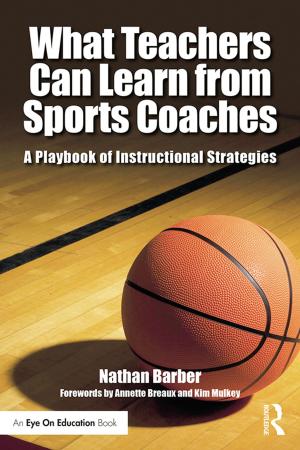 Cover of the book What Teachers Can Learn From Sports Coaches by Kamran Ali Afzal, Mark Considine