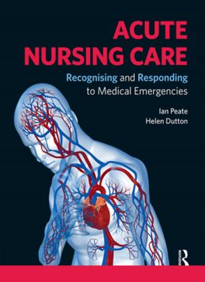 Cover of the book Acute Nursing Care by Rohit K. Dasgupta