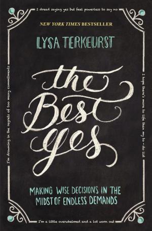Cover of the book The Best Yes by Gilbert Morris